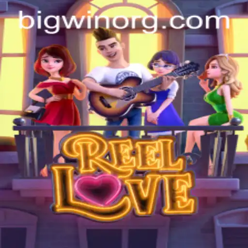 Unveiling ReelLove: A Captivating Slot Game with BIGWIN Potential
